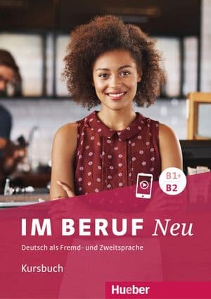 Copertina Im Beruf Neu B1+/B2 Kursbuch