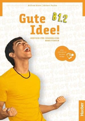 Copertina Gute Idee! B1.2 - Arbeitsbuch Con Edizione Digitale