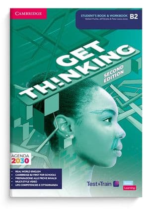 Copertina Get Thinking 2Ed. B2. Student'S Book And Workbook With Ebook + Invalsi B2 + T
