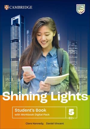 Copertina Shining Lights Student'S Book With Workbook Digital Pack - Level 5 (B2+)