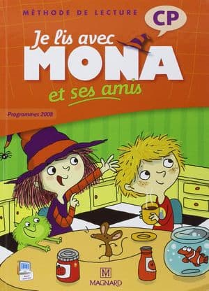 Copertina Je Lis Avec Mona Et Ses Amis Cp - Livre De L'Élève