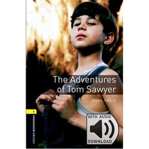 Copertina Oxford Bookworms Library 1: Adventures Of Tom Sawyer (The)