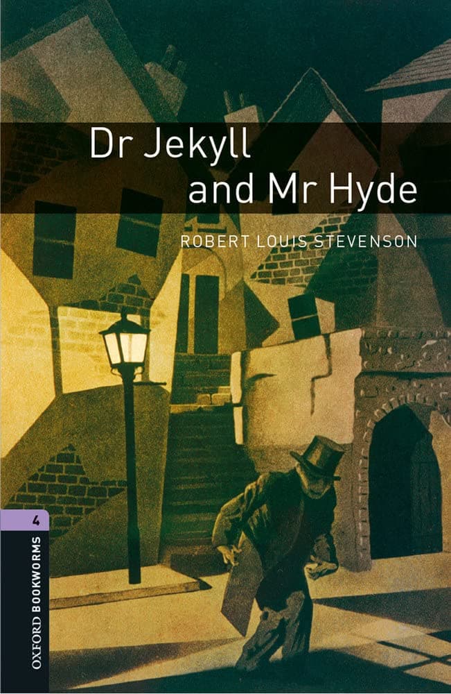 Oxford Bookworms Library 4: Dr Jekyll & Mr Hyde
