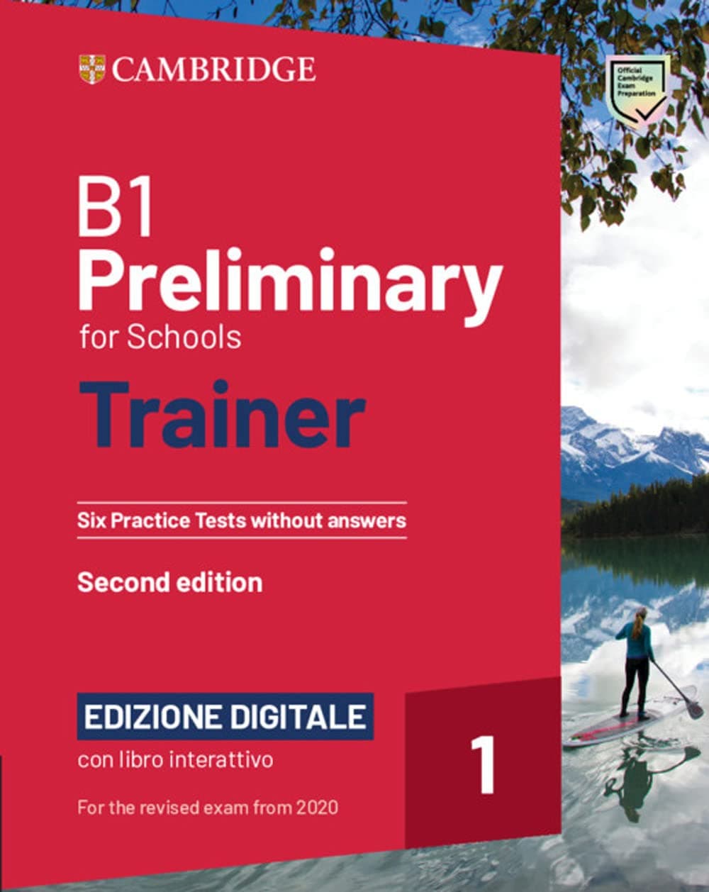 Preliminary For Schools Trainer For Updated 2020 Exam New Ed.Digitale
