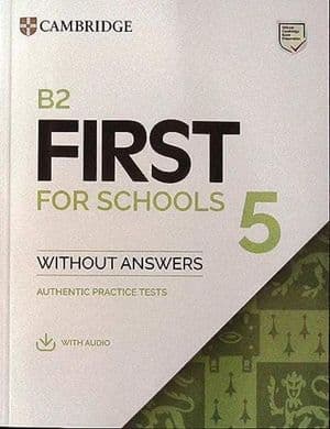 Copertina Cambridge English B2 First For Schools 5 Student'S Book Without Answers