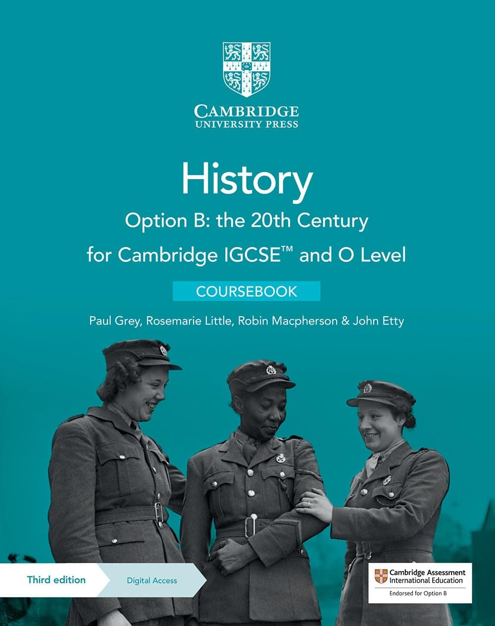 Cambridge Igcse And O Level History Option B: The 20Th Century 3Ed.