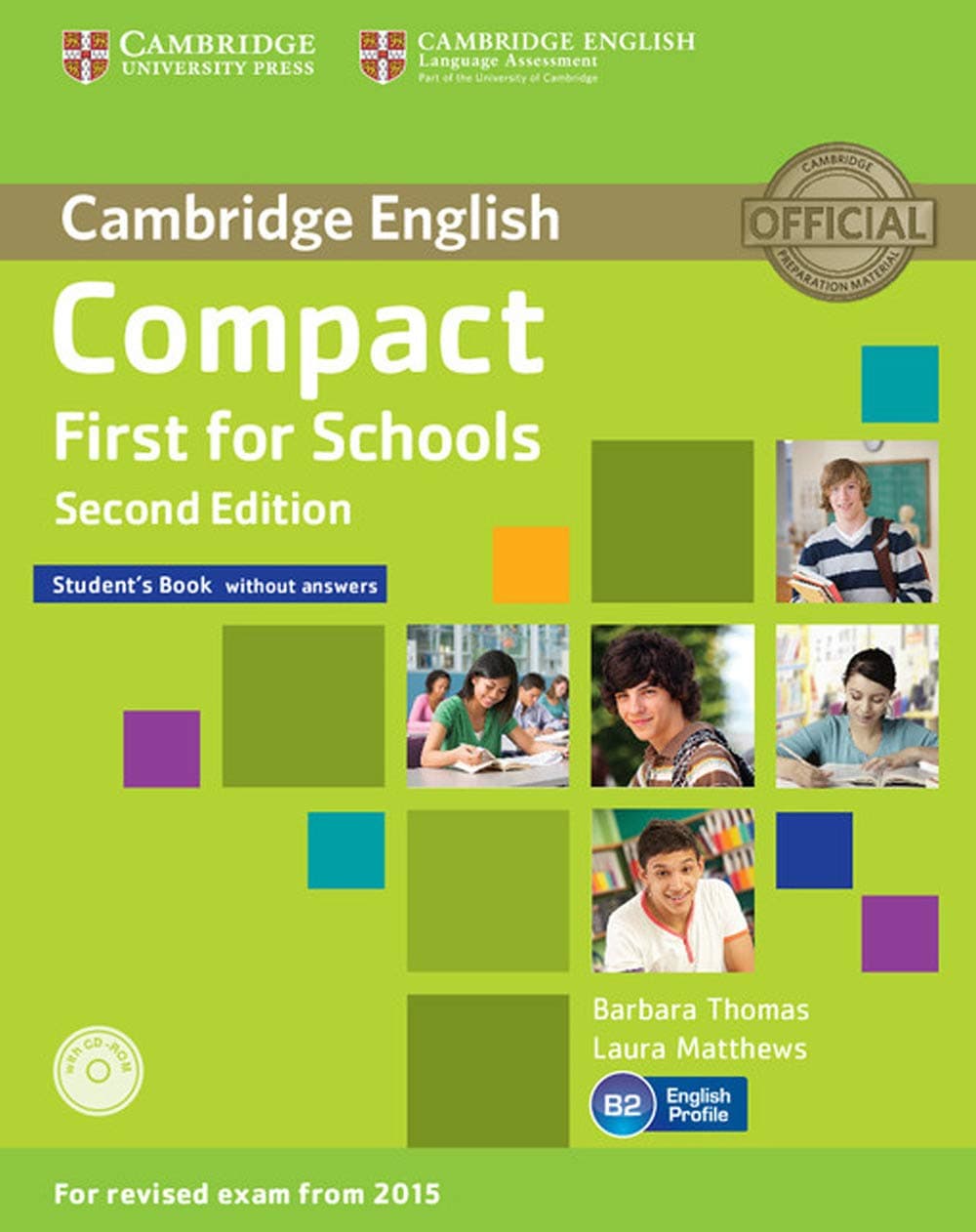 Compact First For Schools 2Nd Ed.