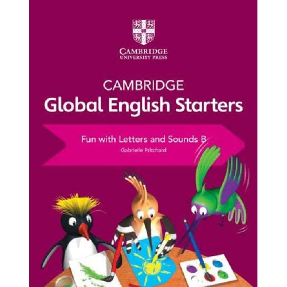 Cambridge Global English Starters Fun With Letters And Sounds B