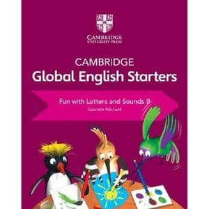Copertina Cambridge Global English Starters Fun With Letters And Sounds B