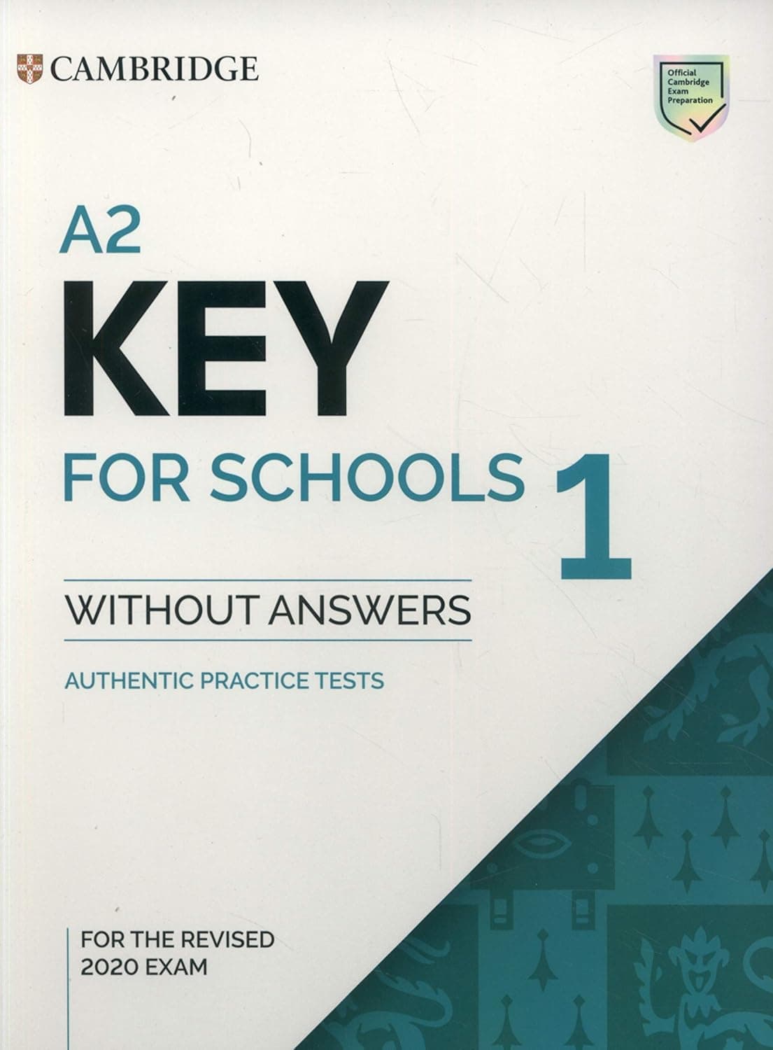 Cambridge A2 Key For Schools Cambridge A2 Key