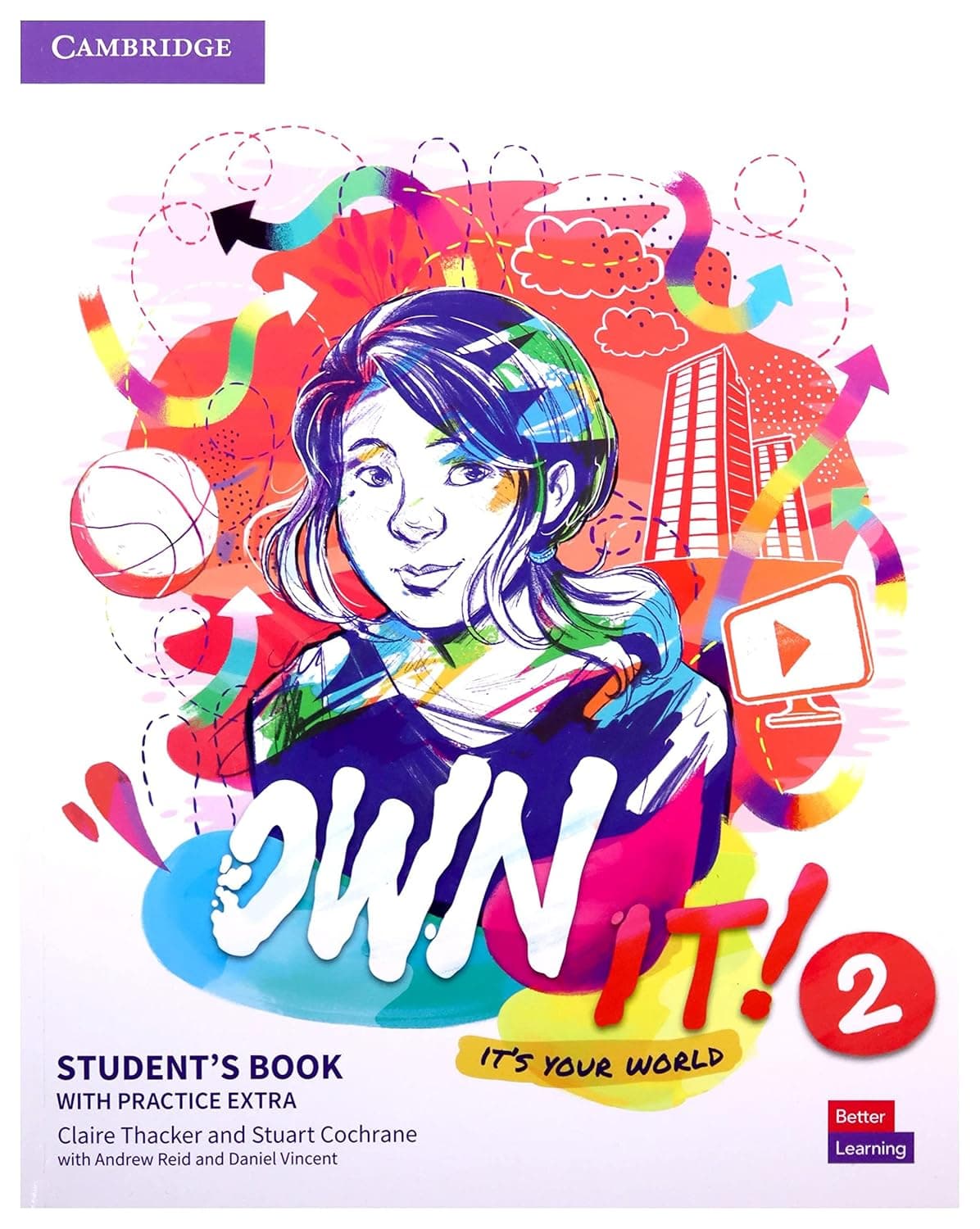 Own It! Level 2 Student'S Book With Practice Extra