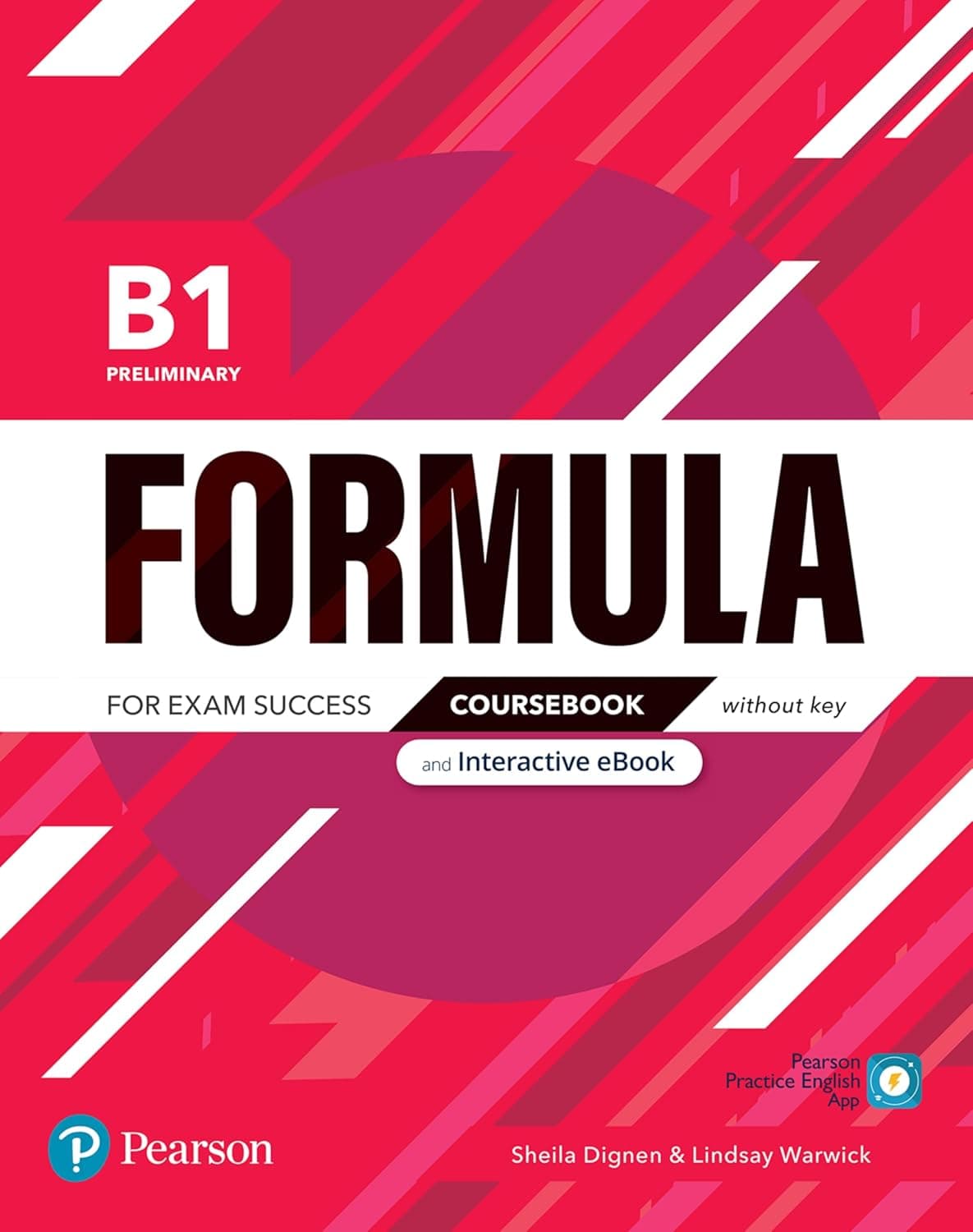 Formula B1: Coursebook And Interactive Ebook Without Key