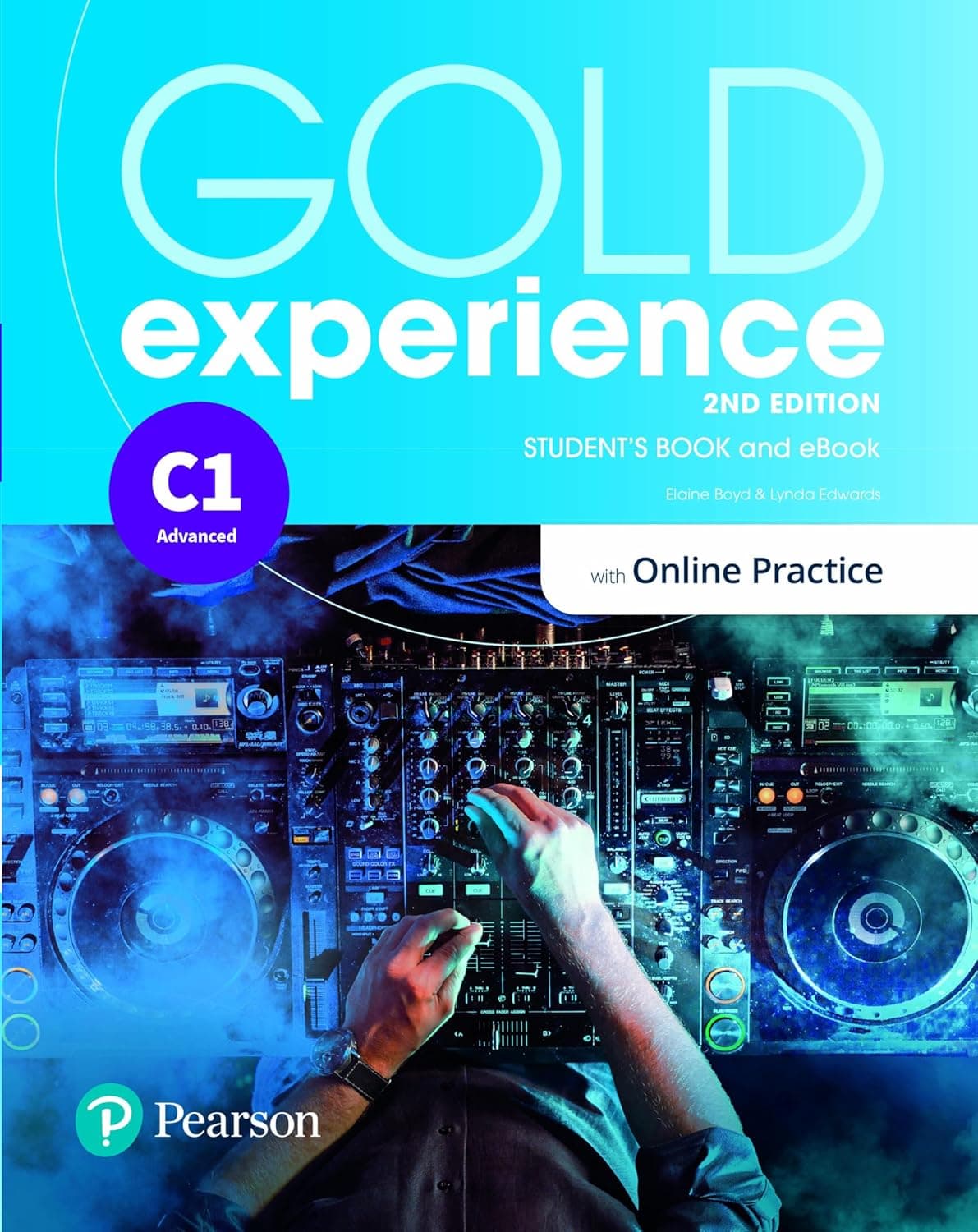 Gold Experience 2E C1 Student'S Book & Ebook With Online Practice, Digital Re