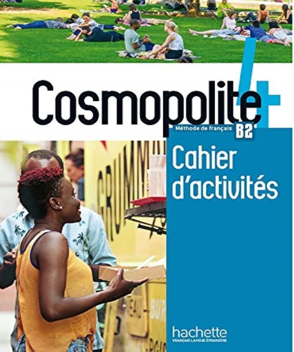 Cosmopolite 4: Cahier D'Activites