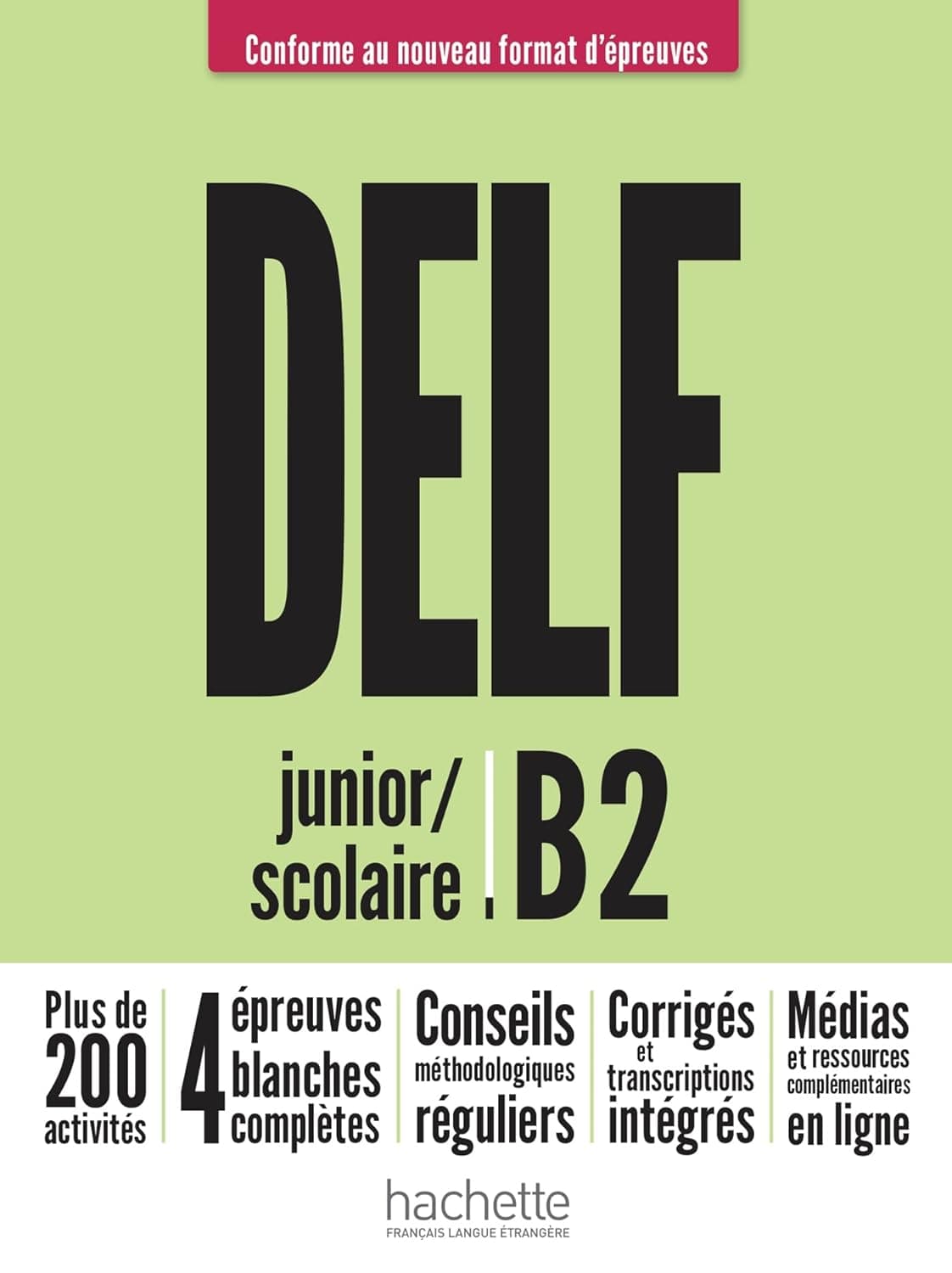 Delf B2 Scolaire Et Junior Livre Ed. 2021 Rif + Audio Telech