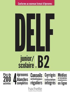Copertina Delf B2 Scolaire Et Junior Livre Ed. 2021 Rif + Audio Telech