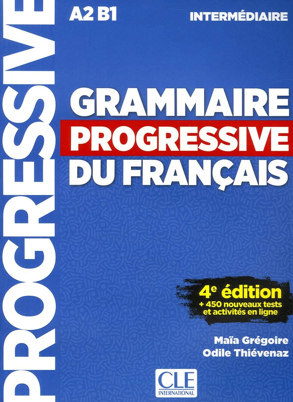 Grammaire Progressive Du Francais 4Eme Edition