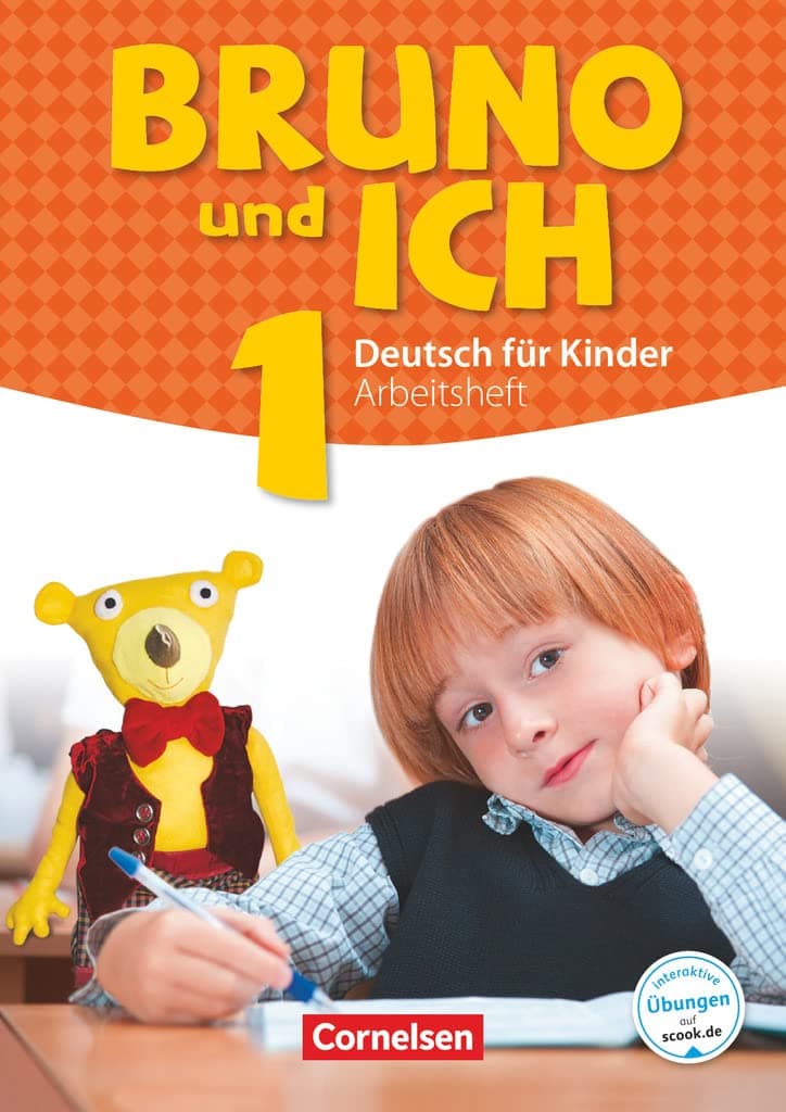 Bruno Und Ich Â· Deutsch FãR Kinder - Arbeitsheft 1