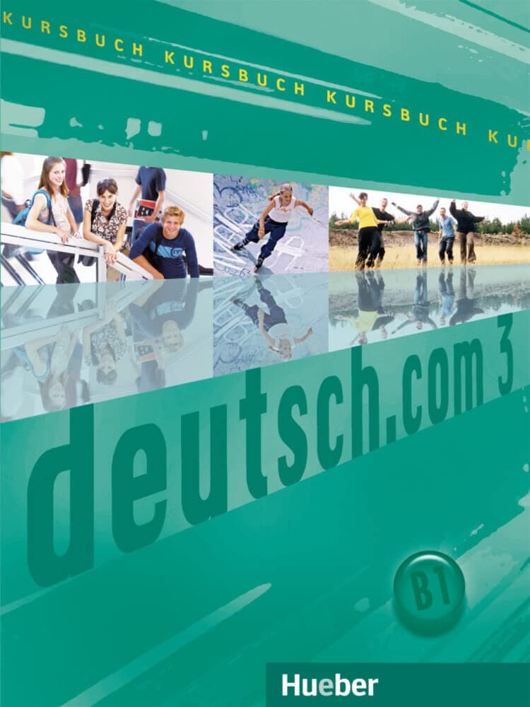 Deutsch.Com 3 Kursbuch