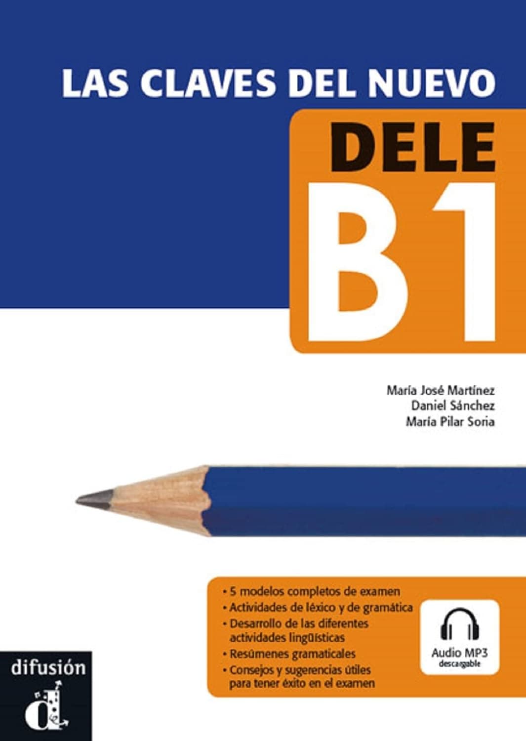 Las Claves Del Nuevo Dele B1 + Cd Audio