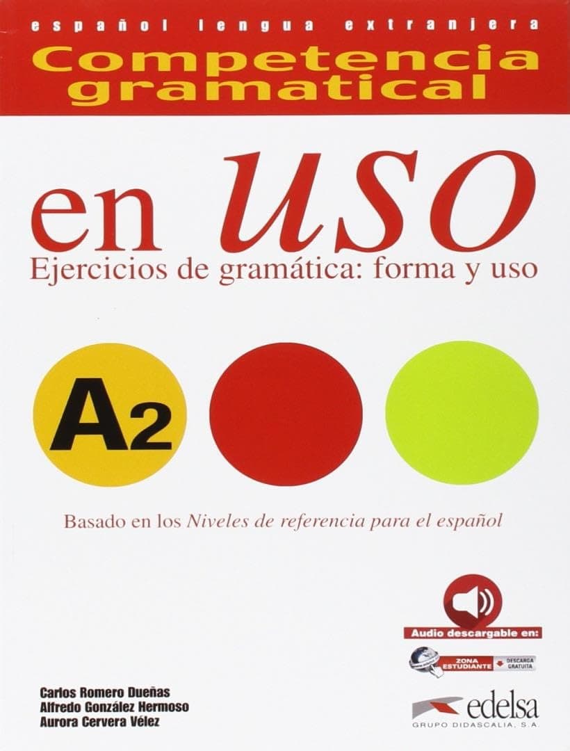 En Uso A2. Competencia Gramatical