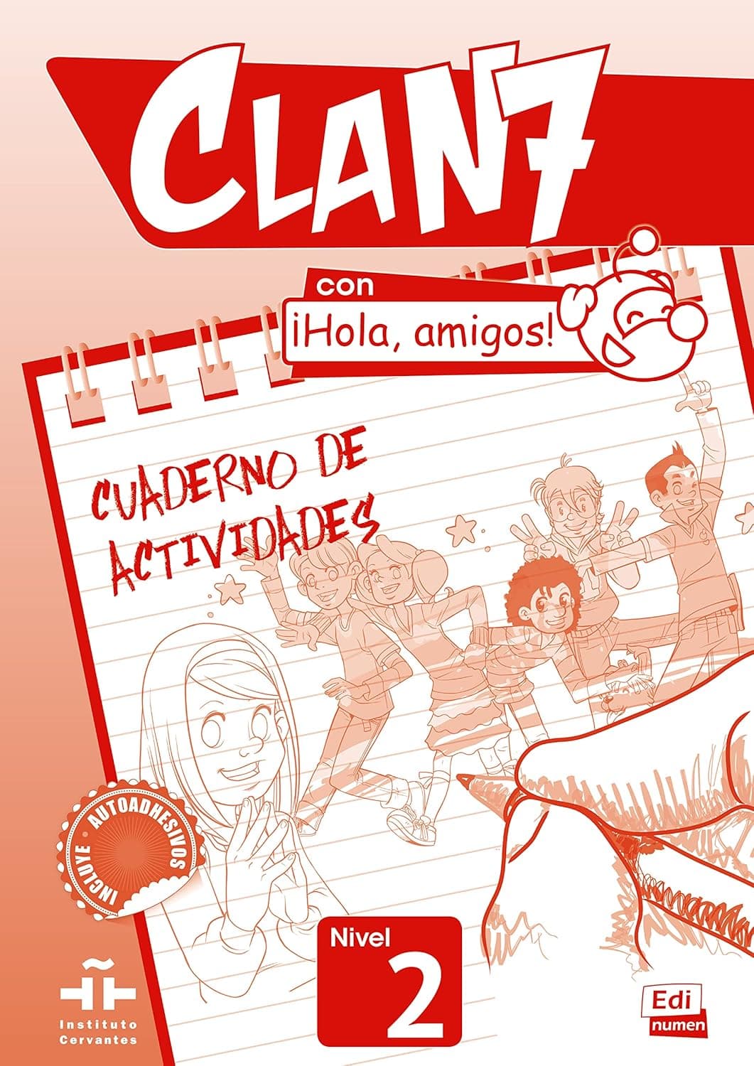 Clan 7 Con Hola, Amigos!  - Nivel 2