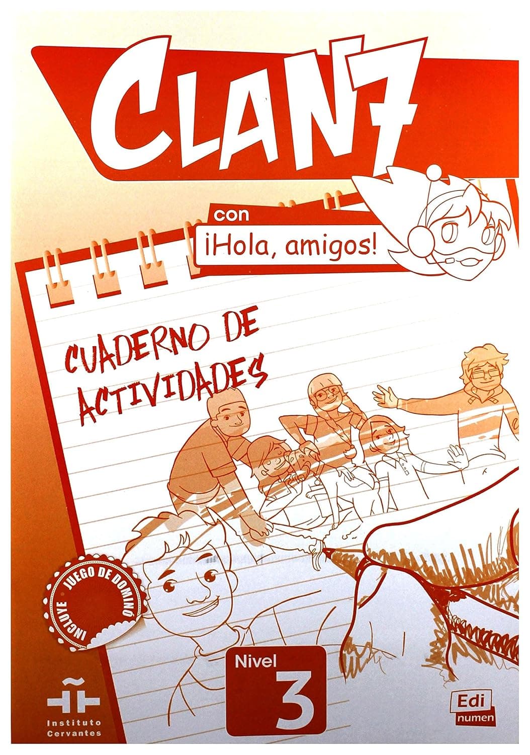 Clan 7 Con Hola, Amigos!  - Nivel 3