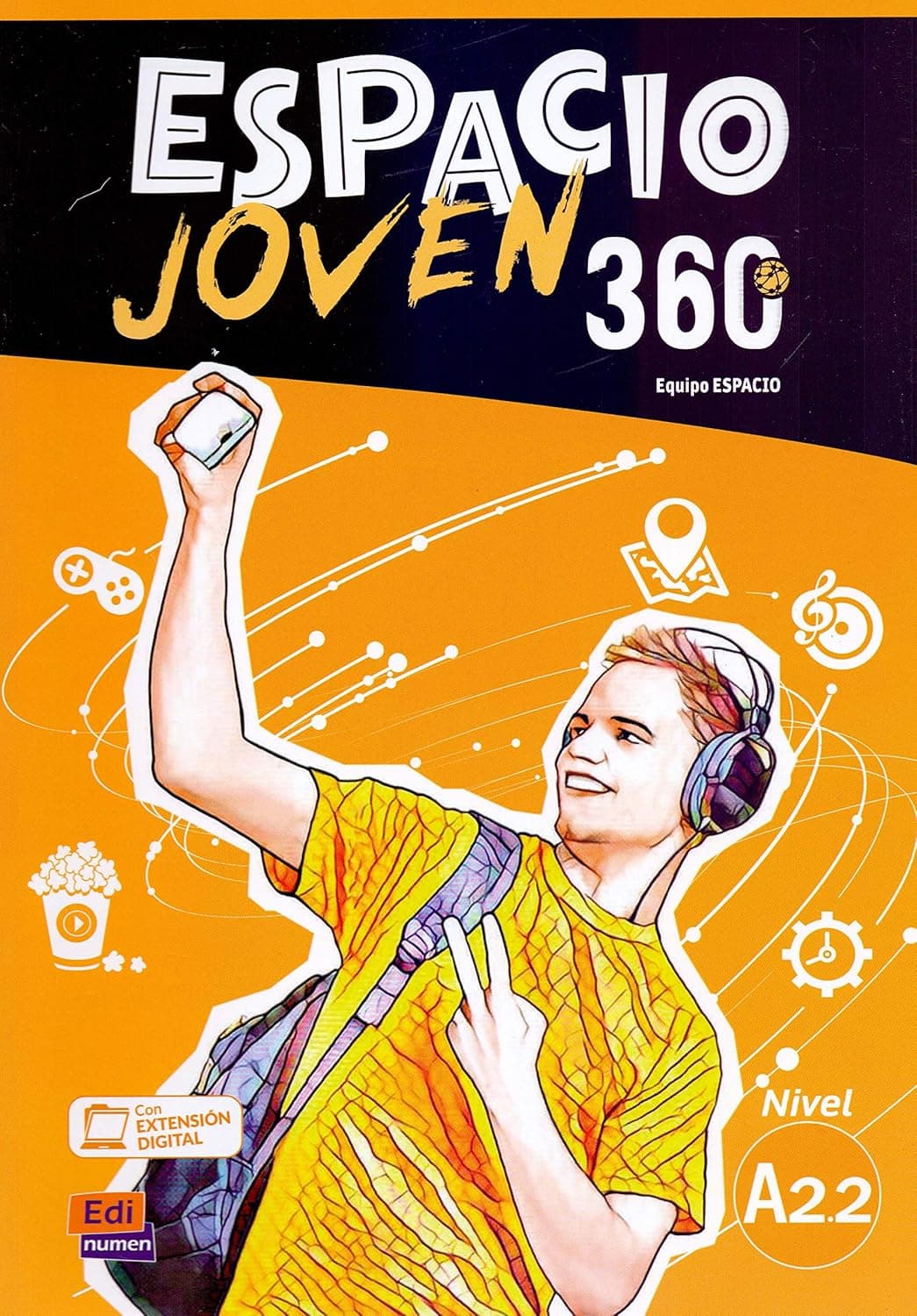 Espacio Joven 360 - Libro Del Alumno. Nivel A2.2