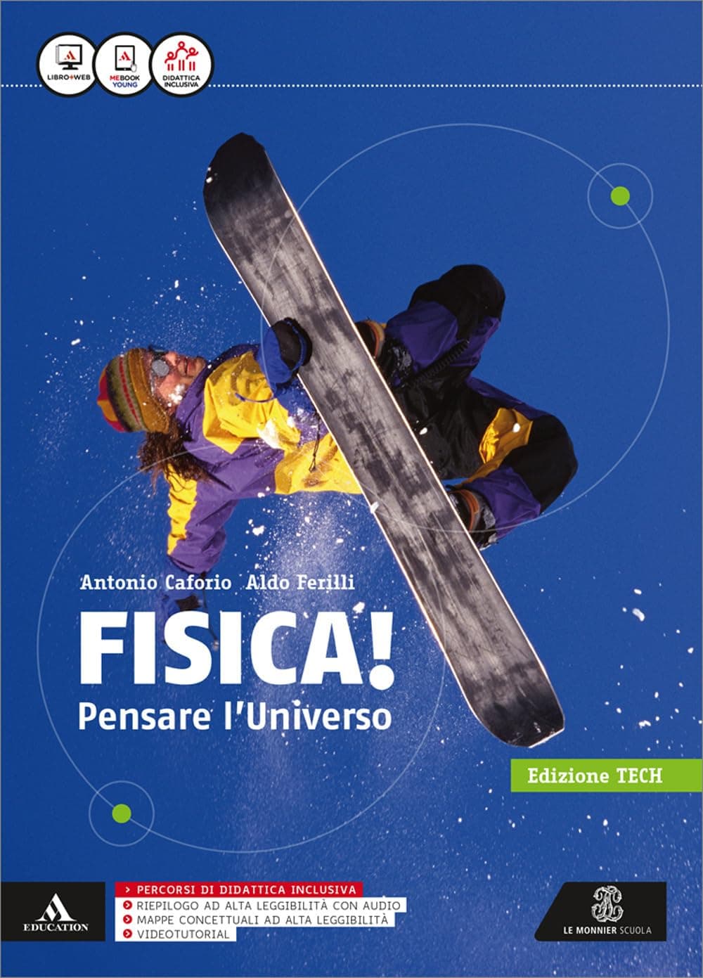 Fisica Pensare L'Universo Edizione Tech