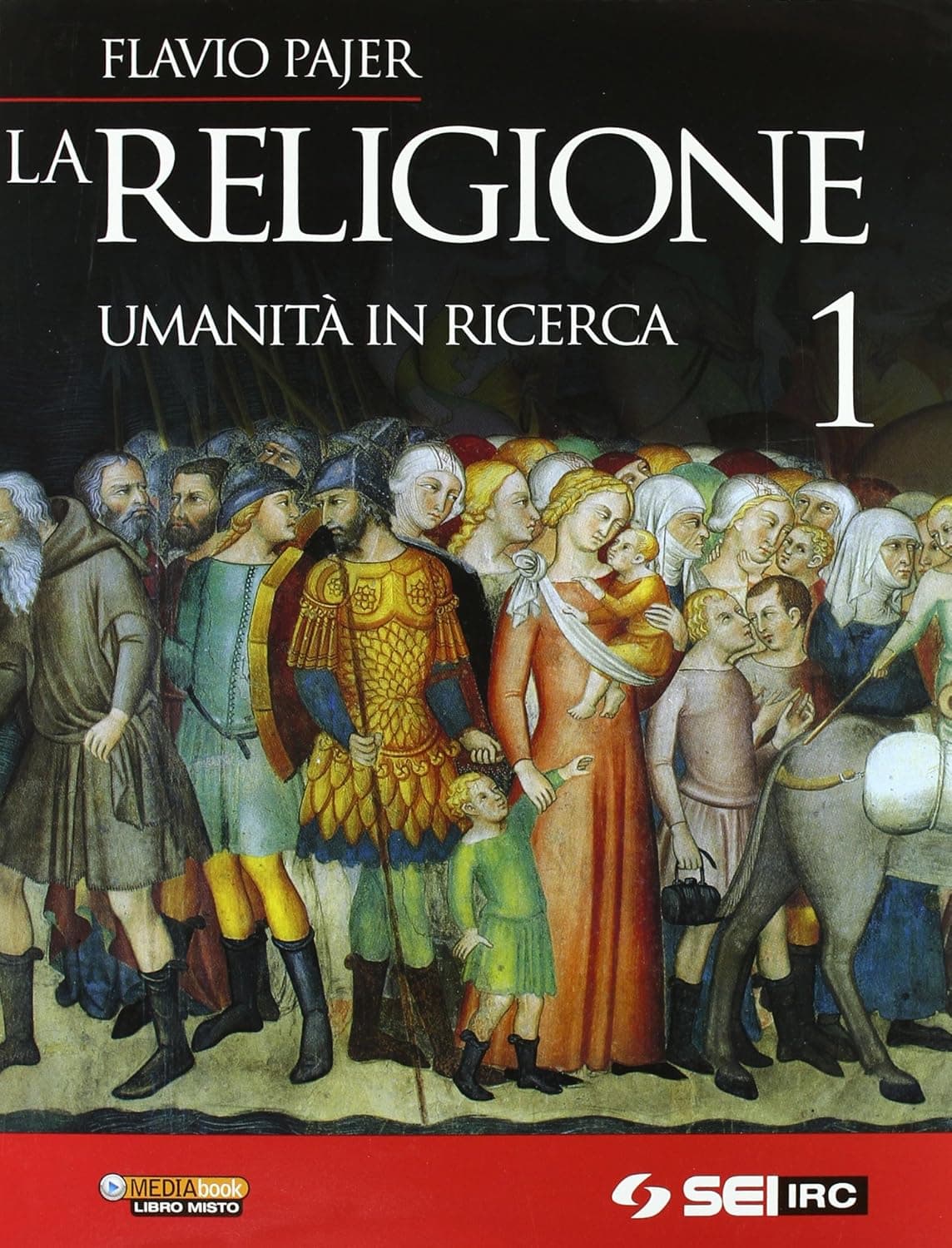 Religione (La) - Umanita' In Ricerca 1 + Dvd