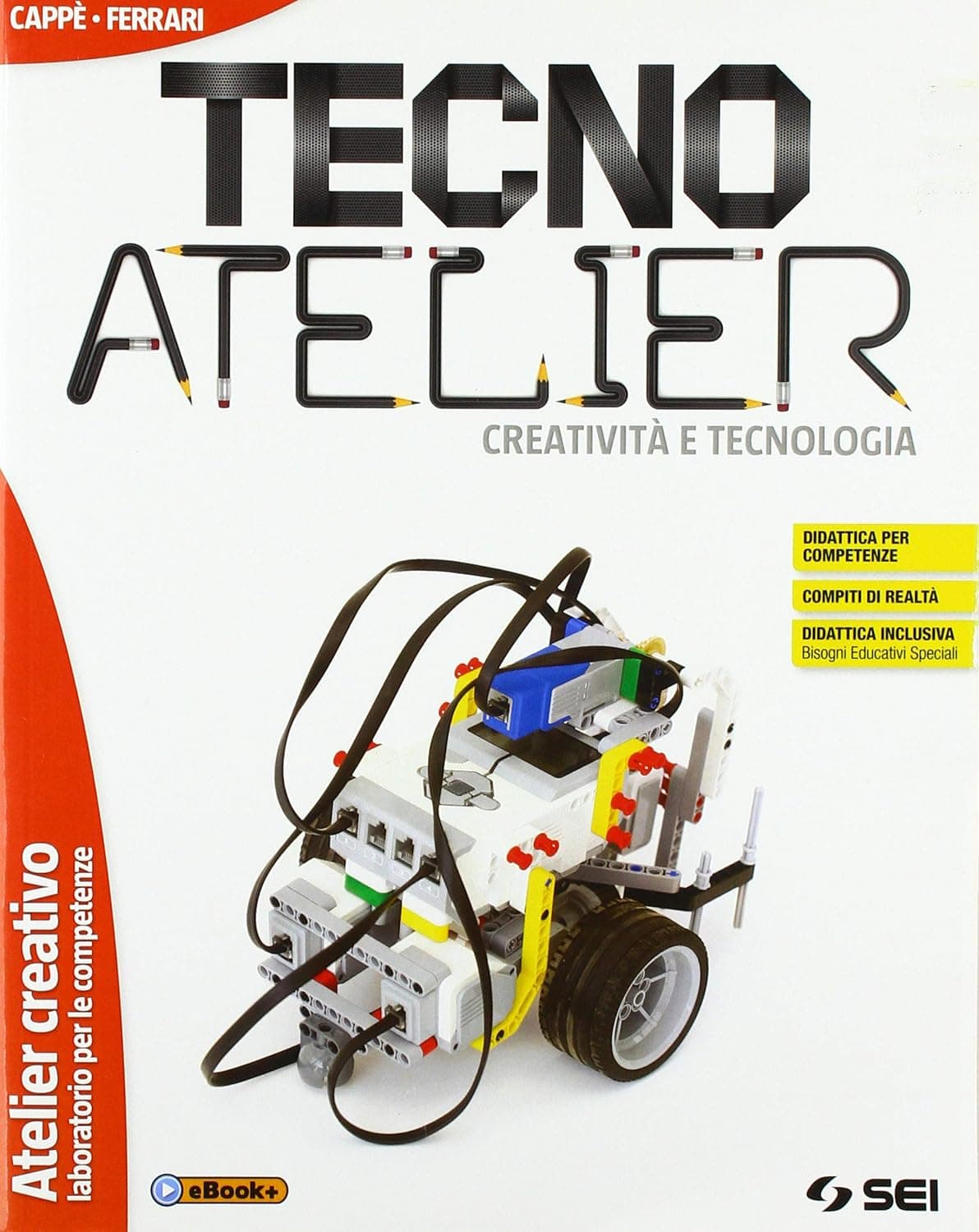 Tecno Atelier - Creativita' E Tecnologia