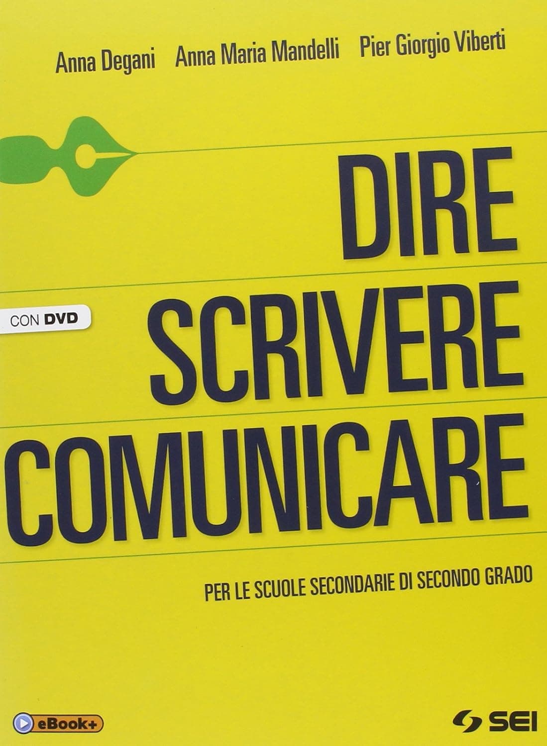 Dire Scrivere Comunicare + Dvd