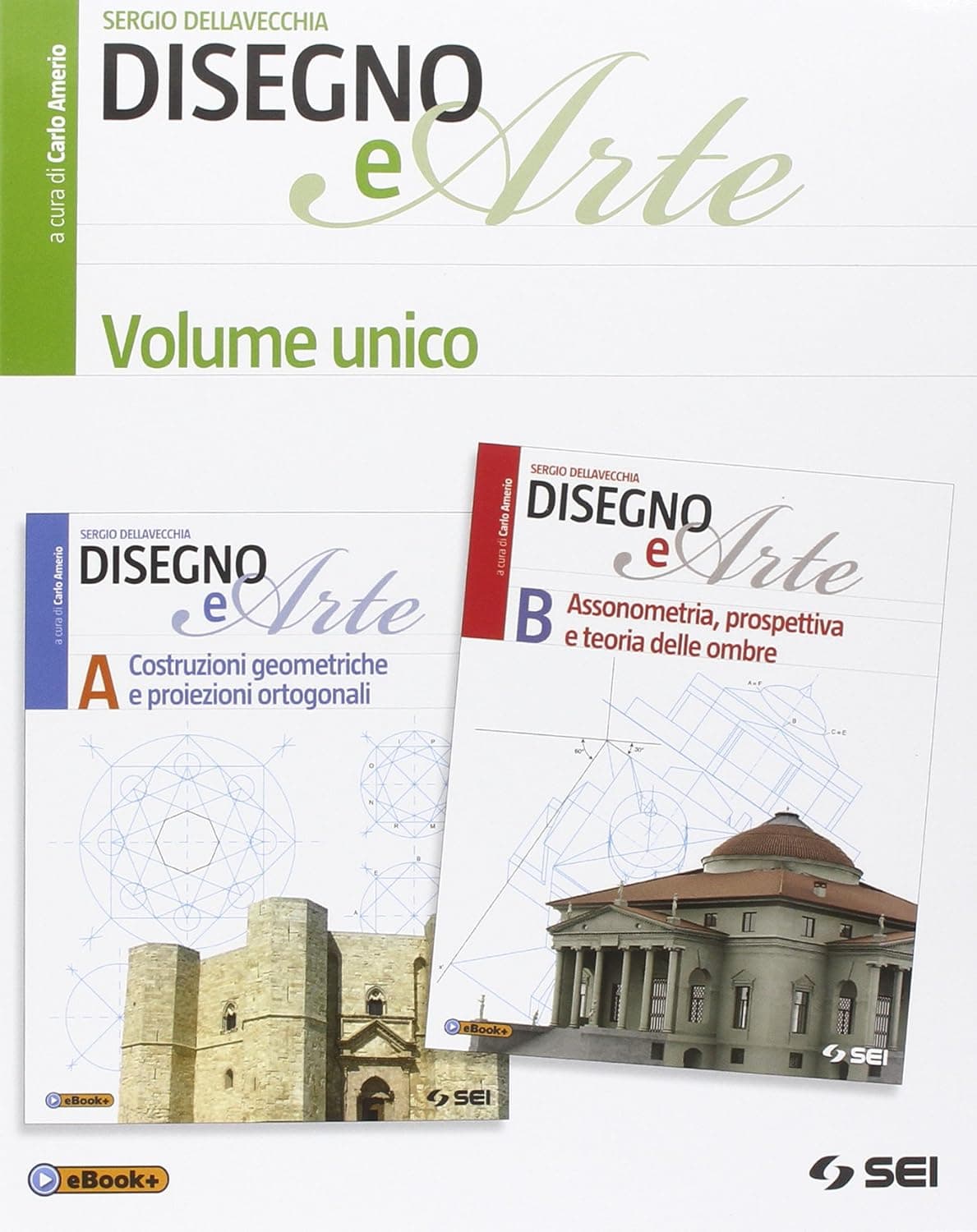 Disegno E Arte - Volume Unico