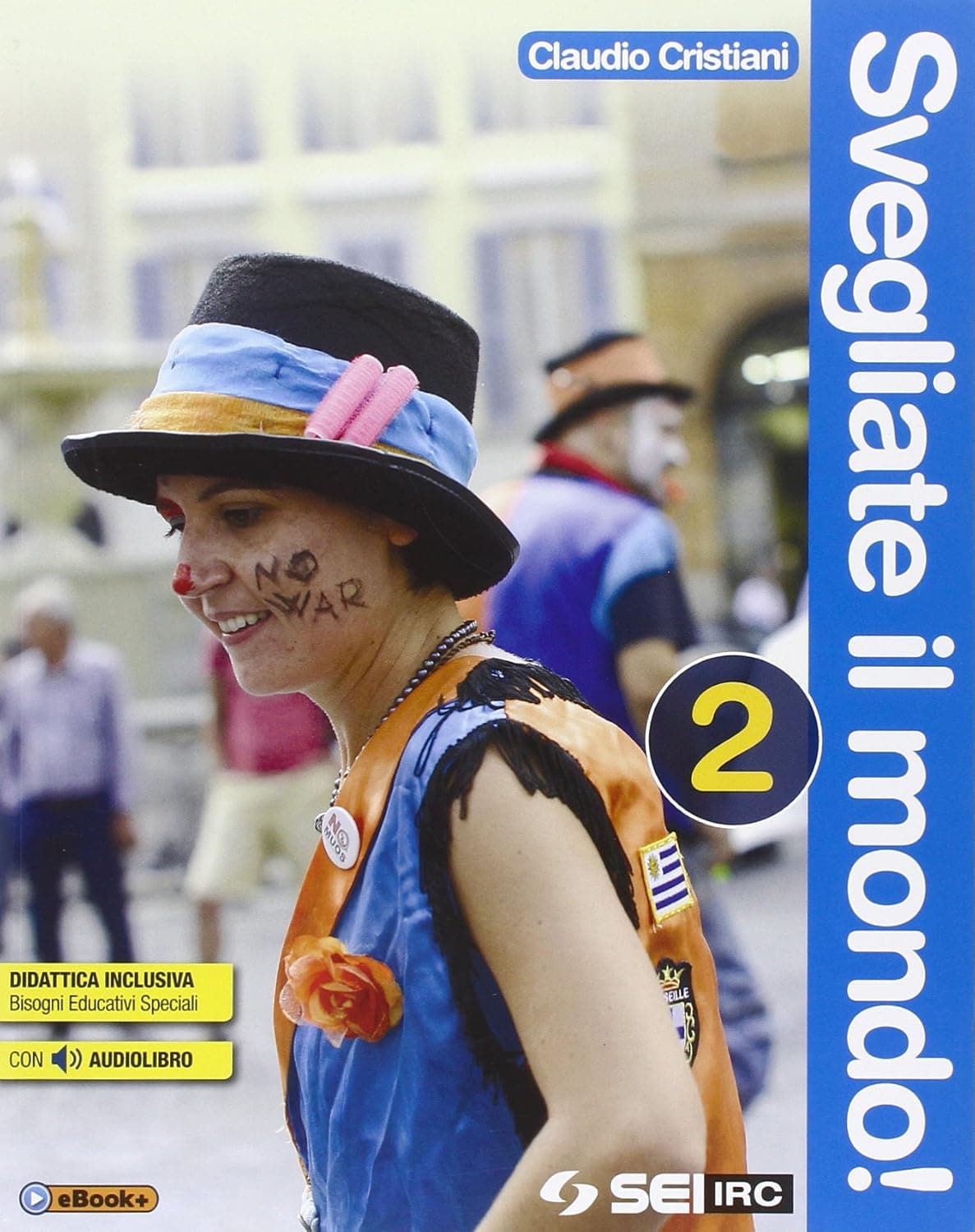 Svegliate Il Mondo 2