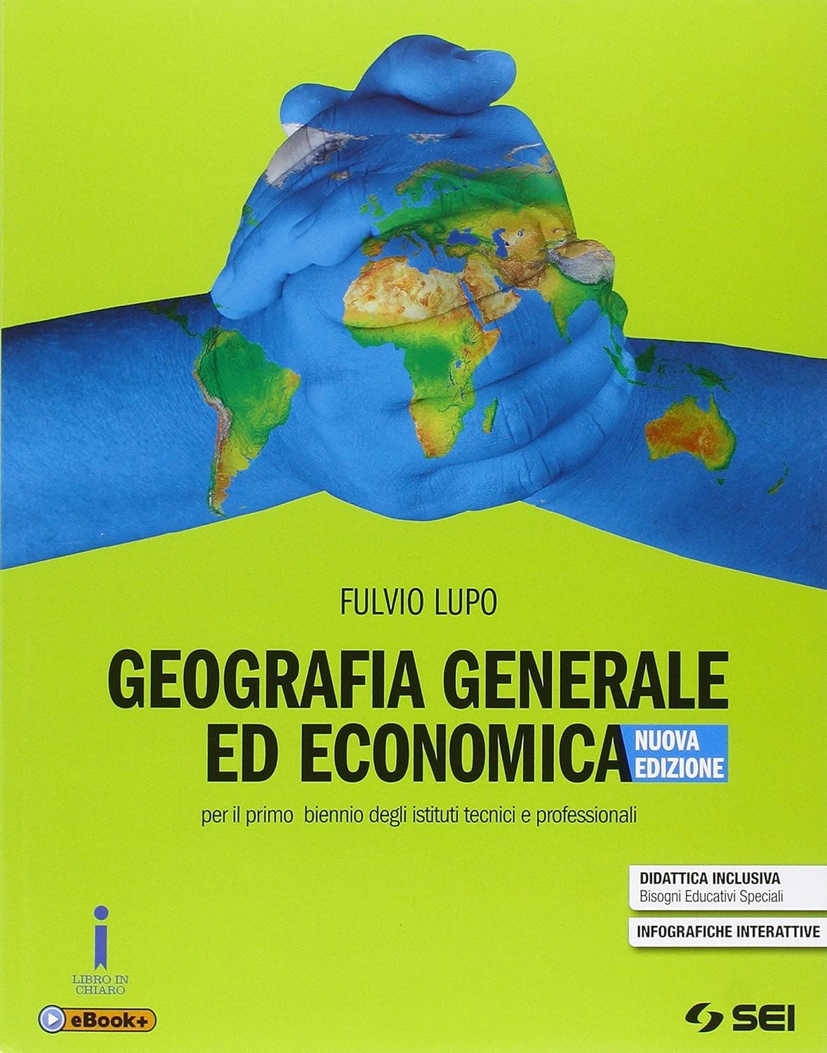 Geografia Generale Ed Economica - Nuova Edizione