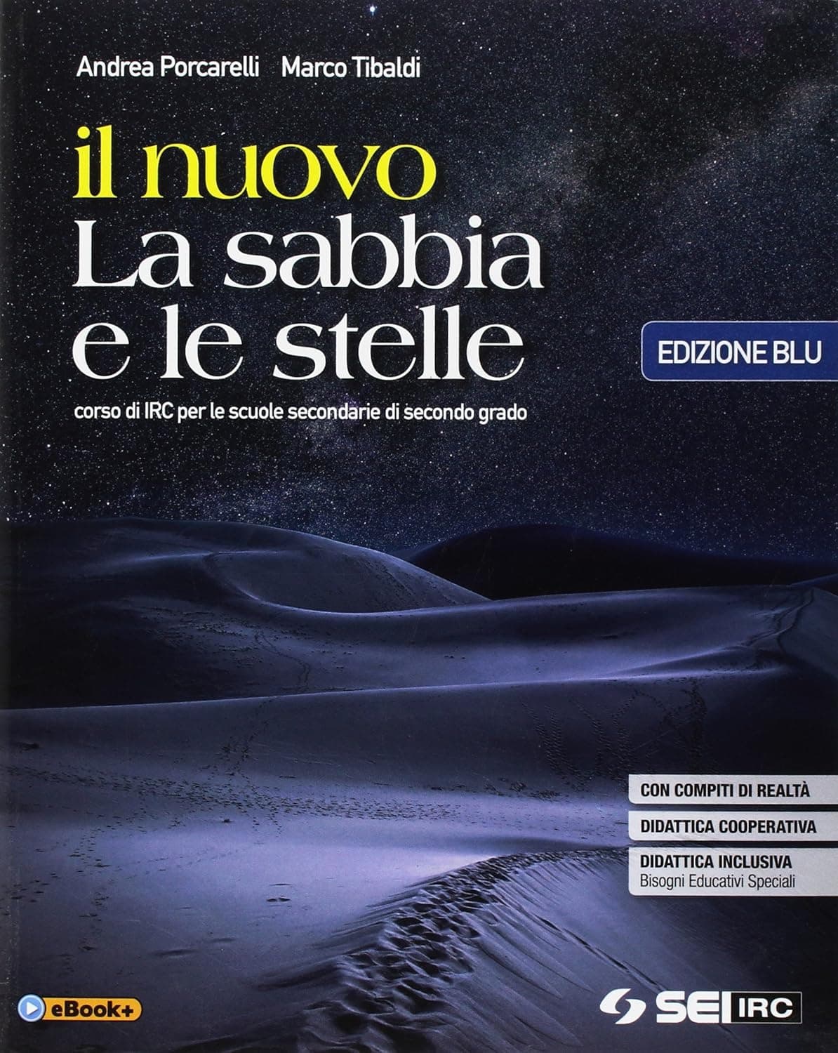 Nuovo La Sabbia E Le Stelle - Ed. Blu (Il)
