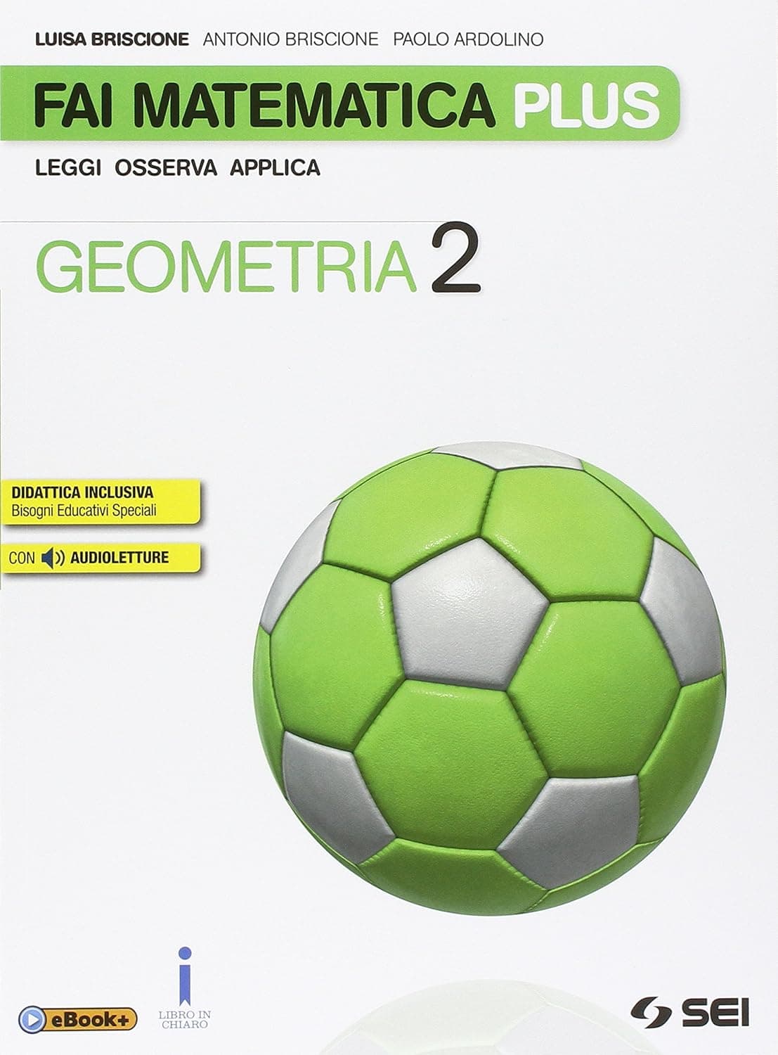 Fai Matematica Plus - Geometria 2