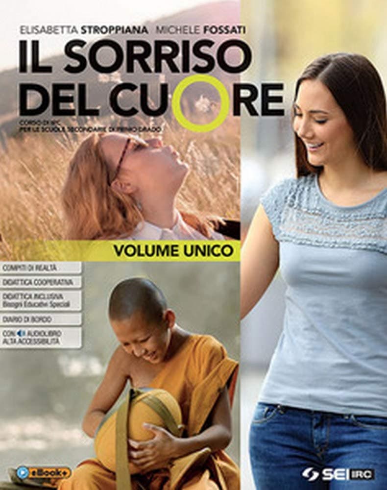 Sorriso Del Cuore (Il) Vol. Unico + Religioni Nel Tempo