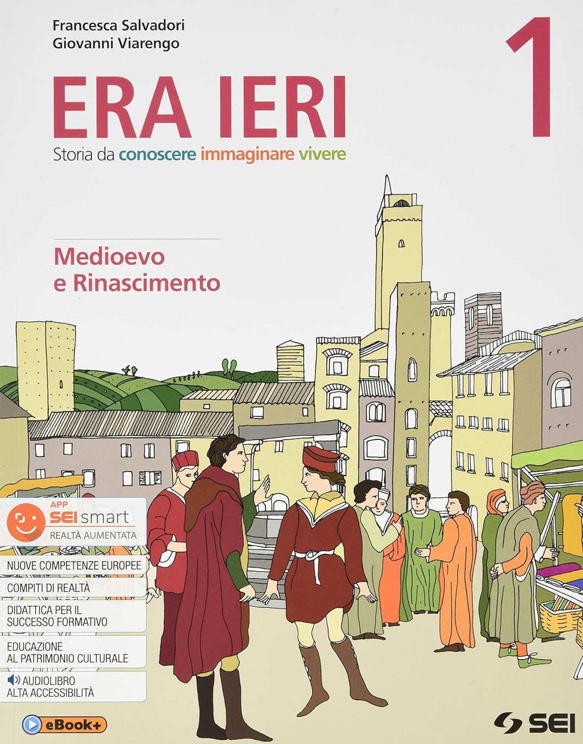 Era Ieri 1 + Atlante Delle Competenze 1+ Storie Da Leggere 1