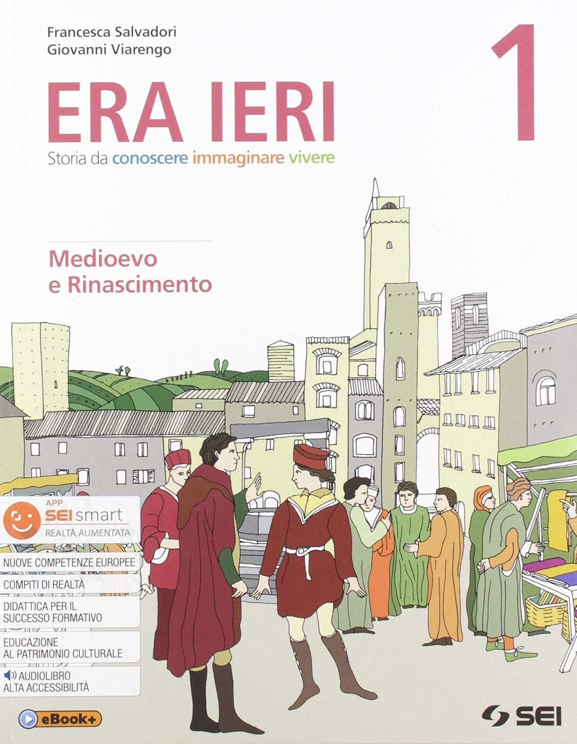 Era Ieri 1+Atlante Competenze 1+Storie Da Leggere 1+Cittadini Si Diventa