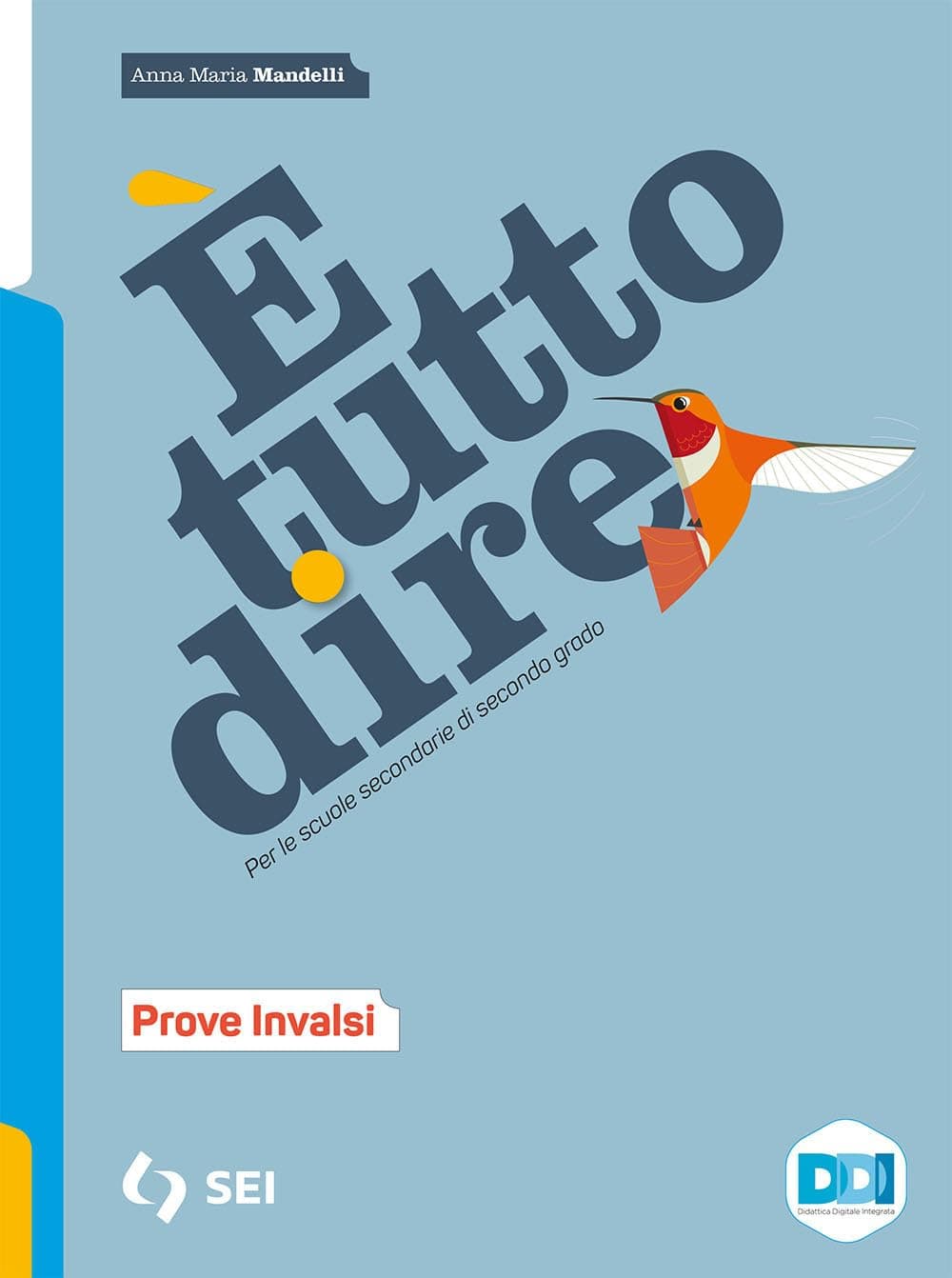 E' Tutto Dire  - Prove Invalsi