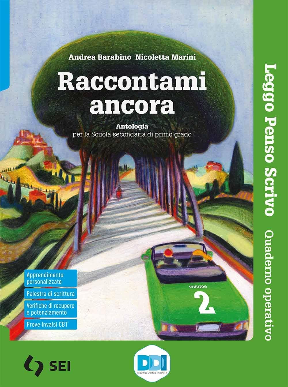 Raccontami Ancora - Leggo Penso Scrivo 2