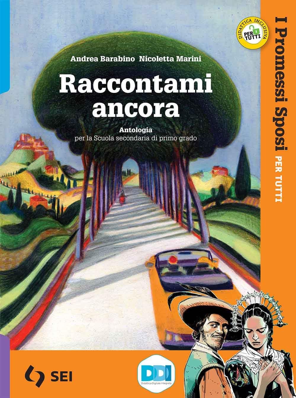 Raccontami Ancora - Promessi Sposi Per Tutti