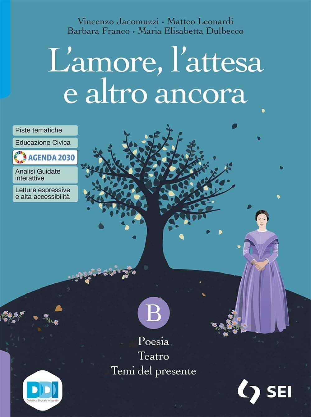 L'Amore, L'Attesa ... Tomo B + L'Alfabeto Della Poesia + Letteratura Origini
