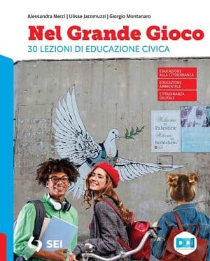 Copertina Nel Grande Gioco - 30 Lezioni Di Educazione Civica