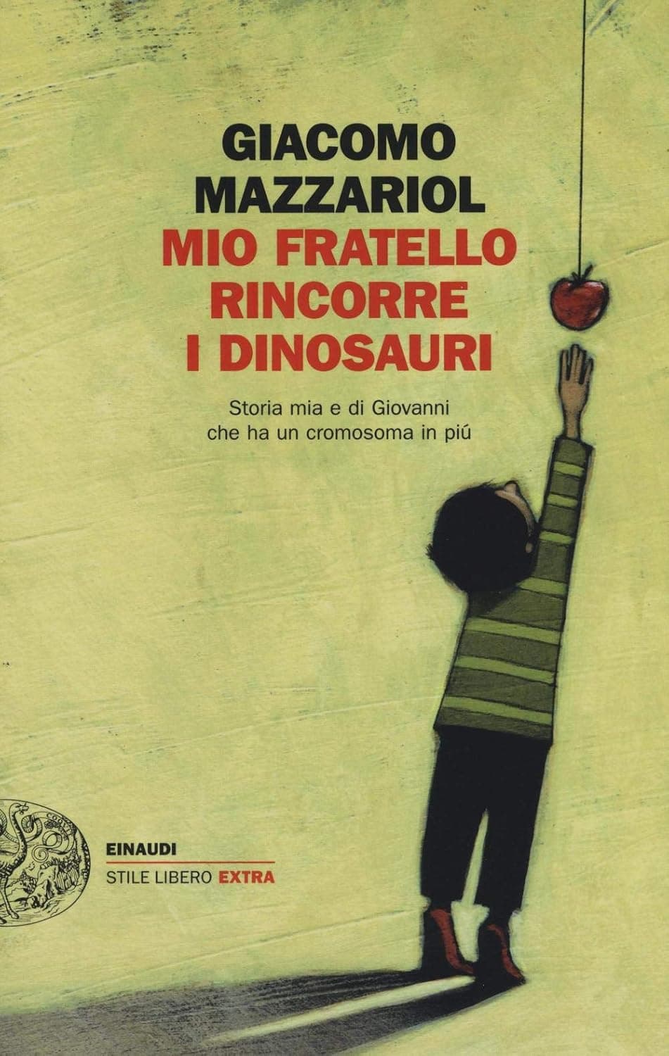 Mio Fratello Rincorre I Dinosauri