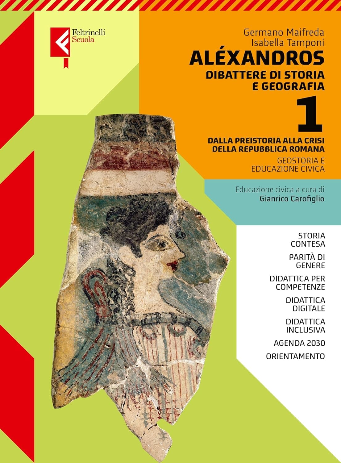 Alexandros. Dibattere Di Storia E Geografia Volume 1 + Atlante 1