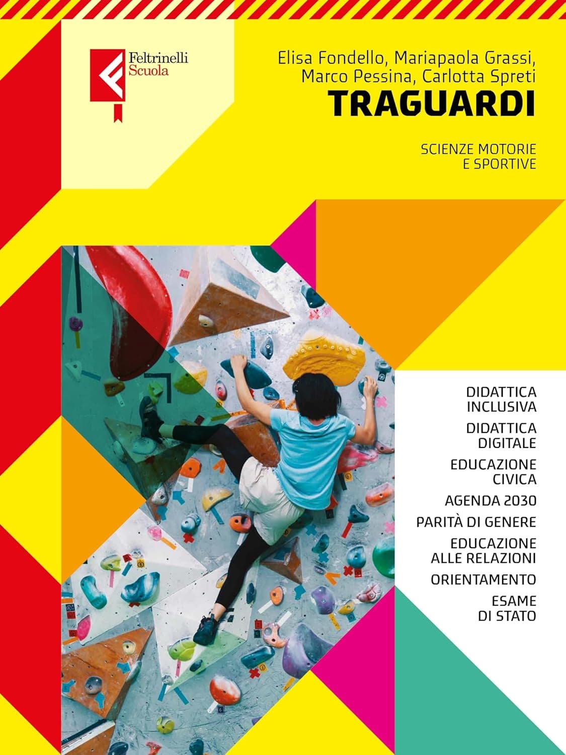 Traguardi Volume Base + Volume Storie Di Sport
