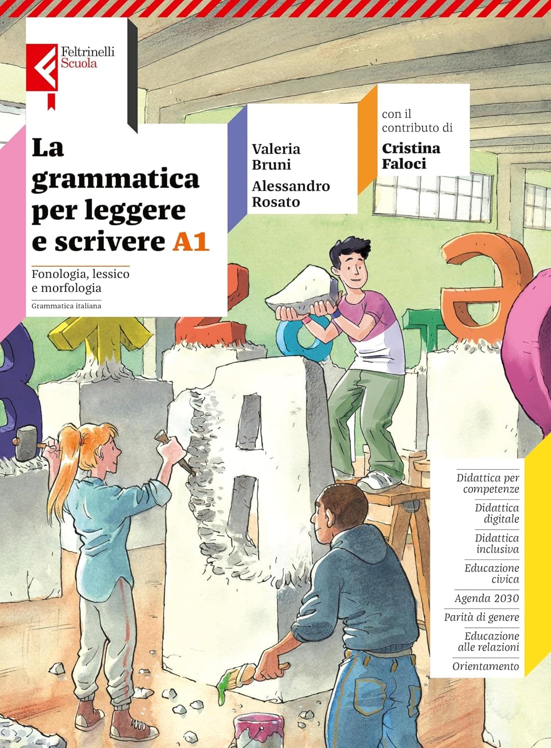 La Grammatica Per Leggere E Scrivere Volume A1 + Volume A2 + Quaderno Operati