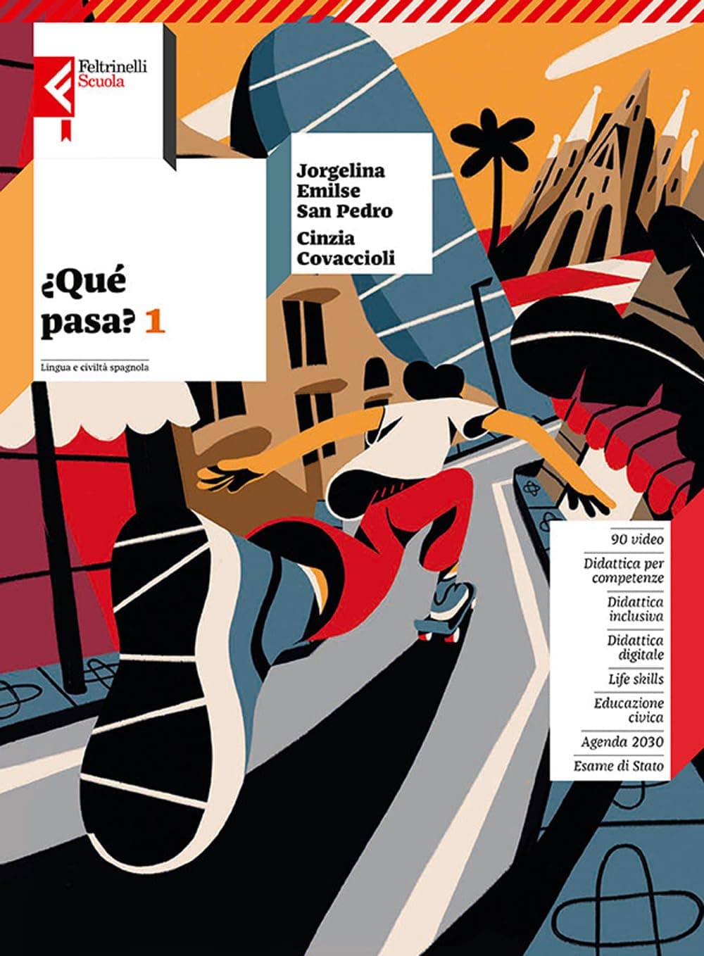 Â¿Quã© Pasa? - Lingua E Civiltã  Spagnola 23/24 Vol 1 + Vol 2 + Vol 3 + Civiltã